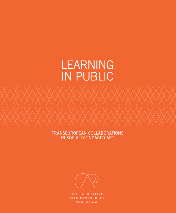 Learning in Public: transEuropean Collaborations in Socially Engaged Art